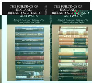 The Buildings of England, Ireland, Scotland and Wales: A Sixtieth Anniversary Catalogue of the Pevsner Architectural Guides Preview 1